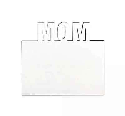 MOM Sublimation Frame