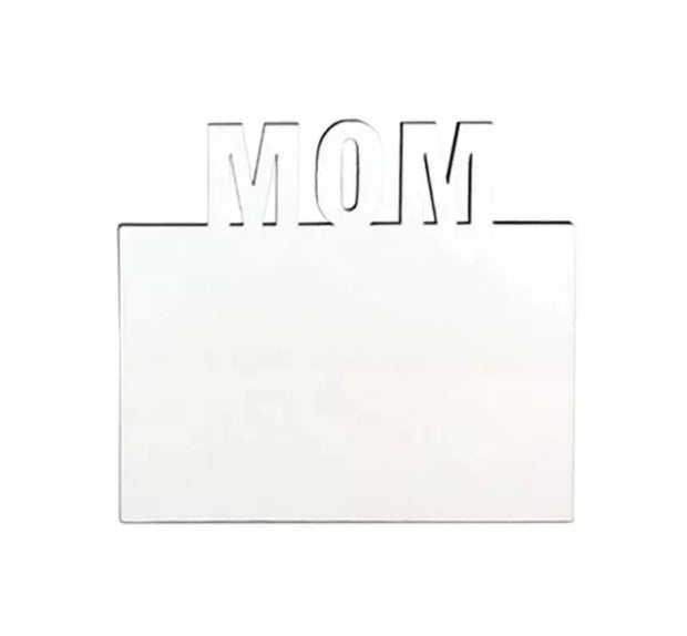 MOM Sublimation Frame